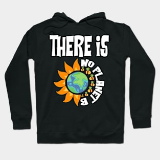 There is no Planet Hoodie